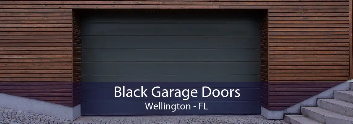 Black Garage Doors Wellington - FL