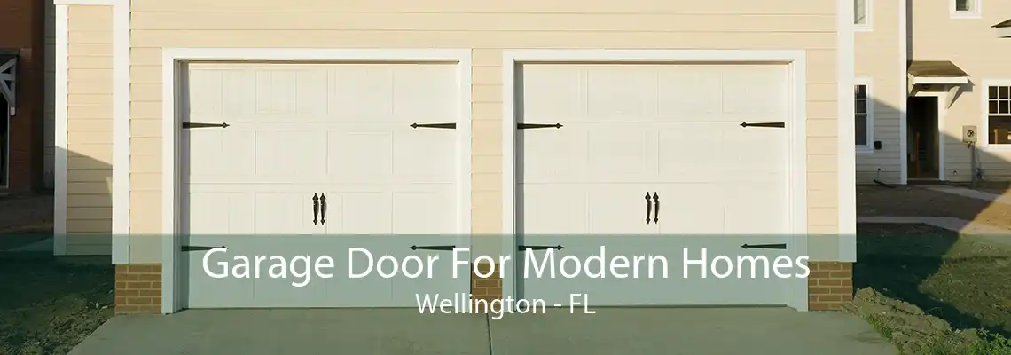 Garage Door For Modern Homes Wellington - FL