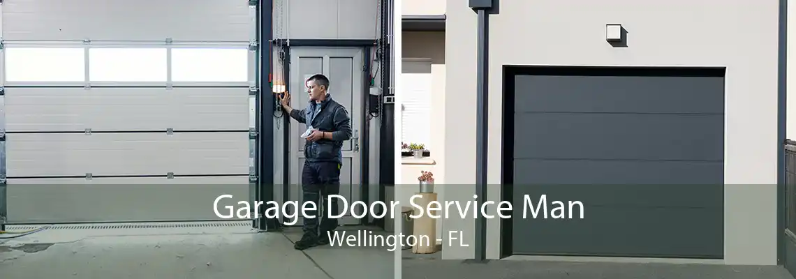 Garage Door Service Man Wellington - FL