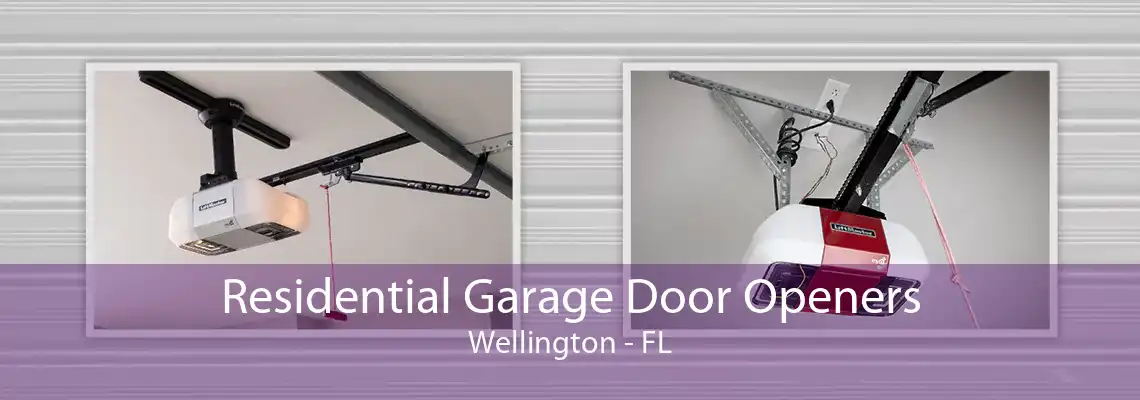 Residential Garage Door Openers Wellington - FL