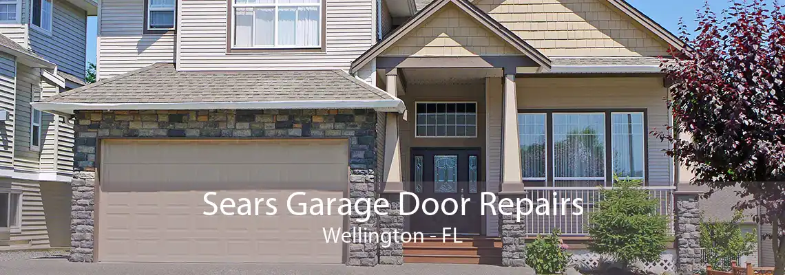 Sears Garage Door Repairs Wellington - FL