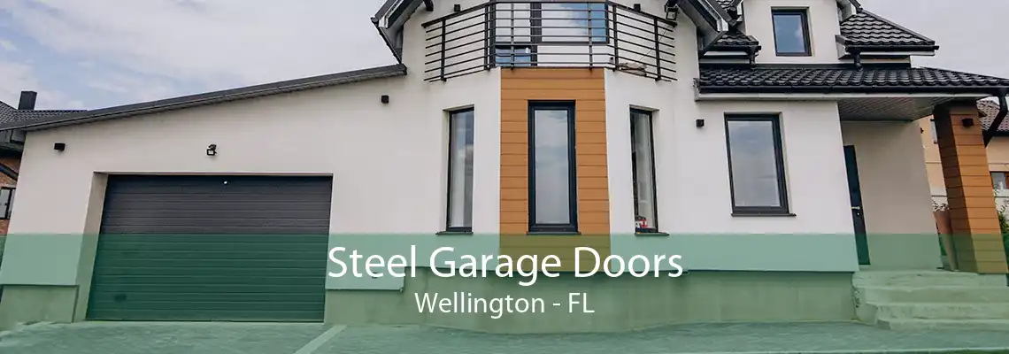 Steel Garage Doors Wellington - FL