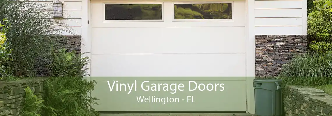 Vinyl Garage Doors Wellington - FL